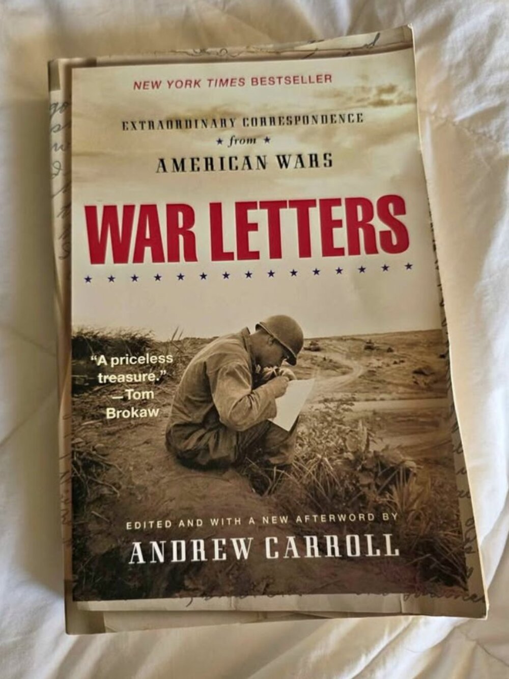 War Letters: Extraordinary Correspondence from American Wars
